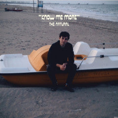 The Natural (Pains of Being Pure at Heart) - Know Me More 7"
