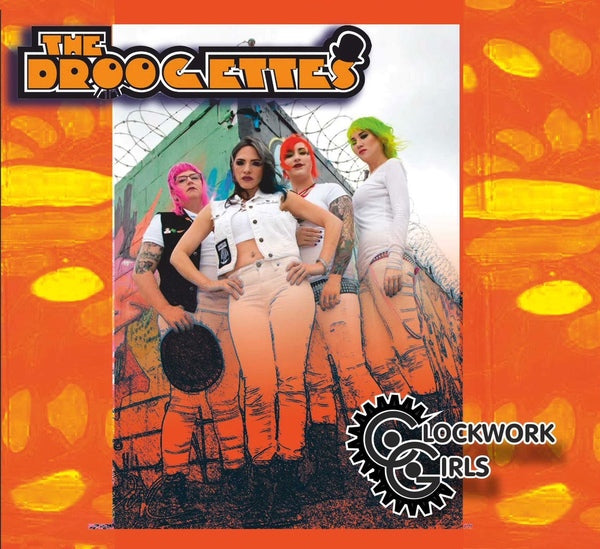 The Droogettes - Clockwork Girls