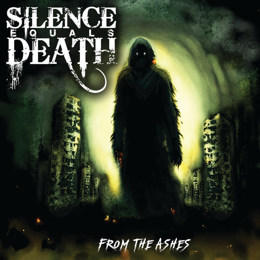 Silence Equals Death "From The Ashes" VINYL PRE-ORDER