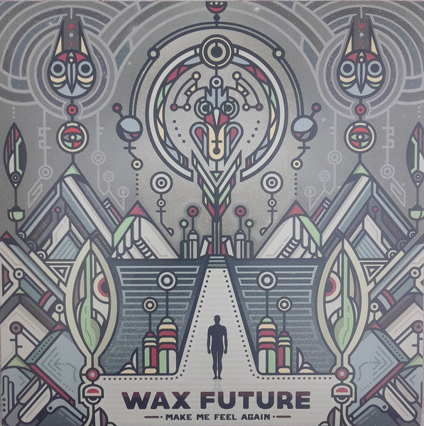 Wax Future - Make Me Feel Again / Keep The Memories