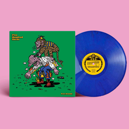 Five Hundred Bucks - Pest Sounds