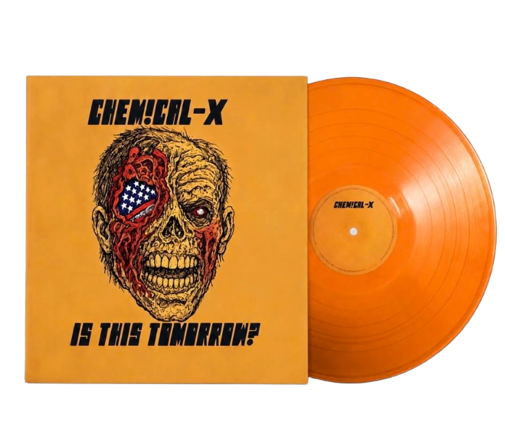 chemical-x - Is This Tomorrow? [LP, Green or Orange Vinyl]