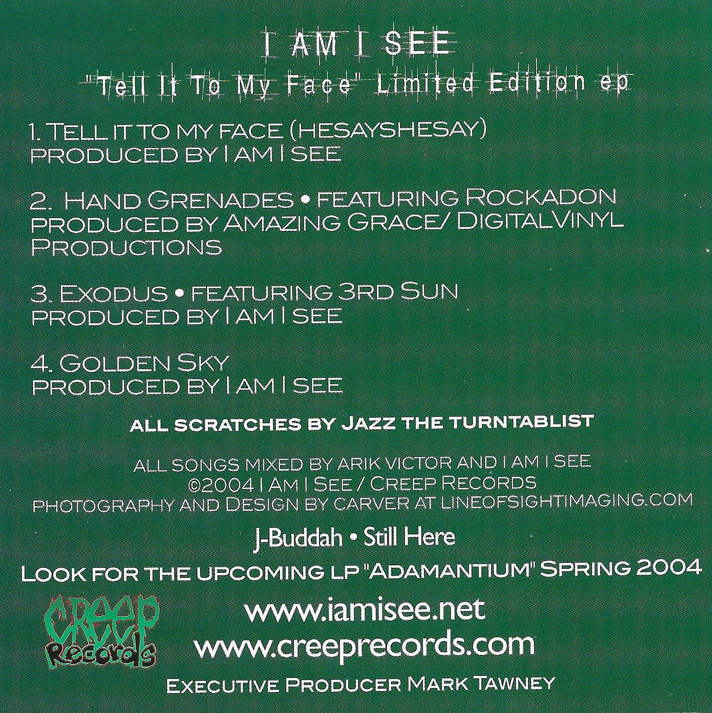 I Am I See ‎– Tell It To My Face EP [CD]
