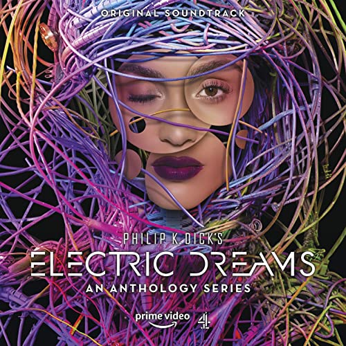 Various Artists - Philip K. Dick's Electric Dreams Soundtrack