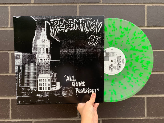 Redemption 87 - All Guns Poolside! (Clear w/ Green Splatter Vinyl)