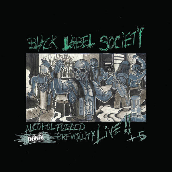 Black Label Society - Alcohol Fueled Brewtality Live (RSD22)