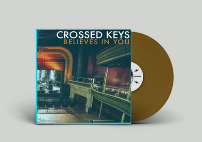 Crossed Keys - Believes In You [LP / CD]