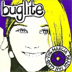 Buglite - The Marcia Brady Fanclub 7"