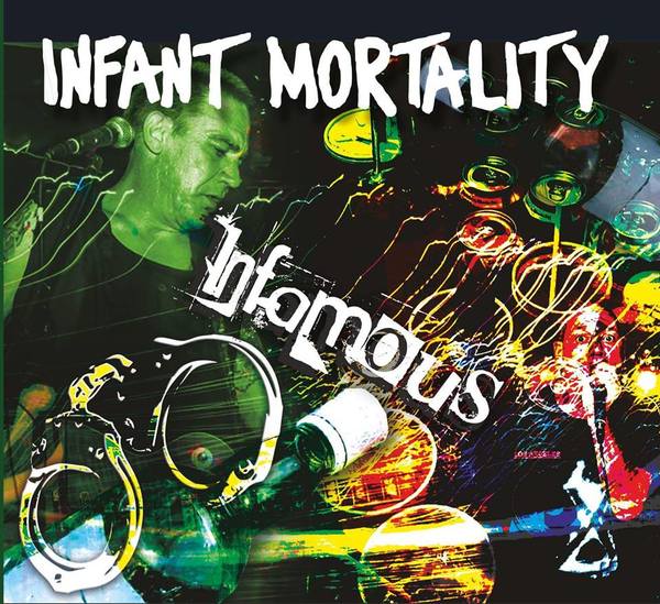 Infant Mortality - Infamous