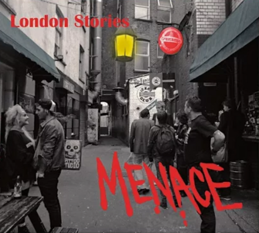 Menace - London Stories